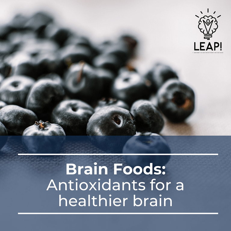 Brain Foods: Antioxidants for a healthier brain