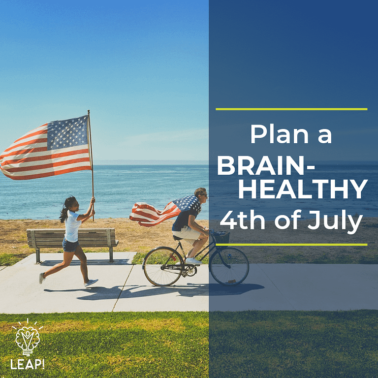 Plan a Brain-Healthy Fourth of July